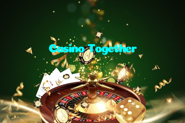 Casino Together